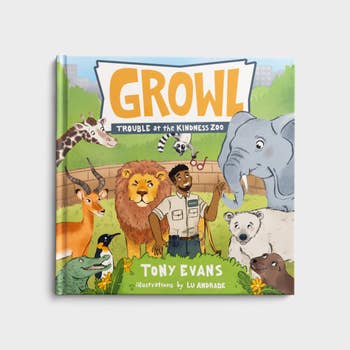 Growl: Trouble at Kindness Zoo - Tony Evans