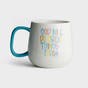Maghon Taylor - Great Things - Ceramic Mug