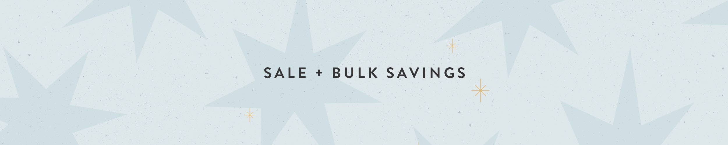 Sale + Bulk Savings