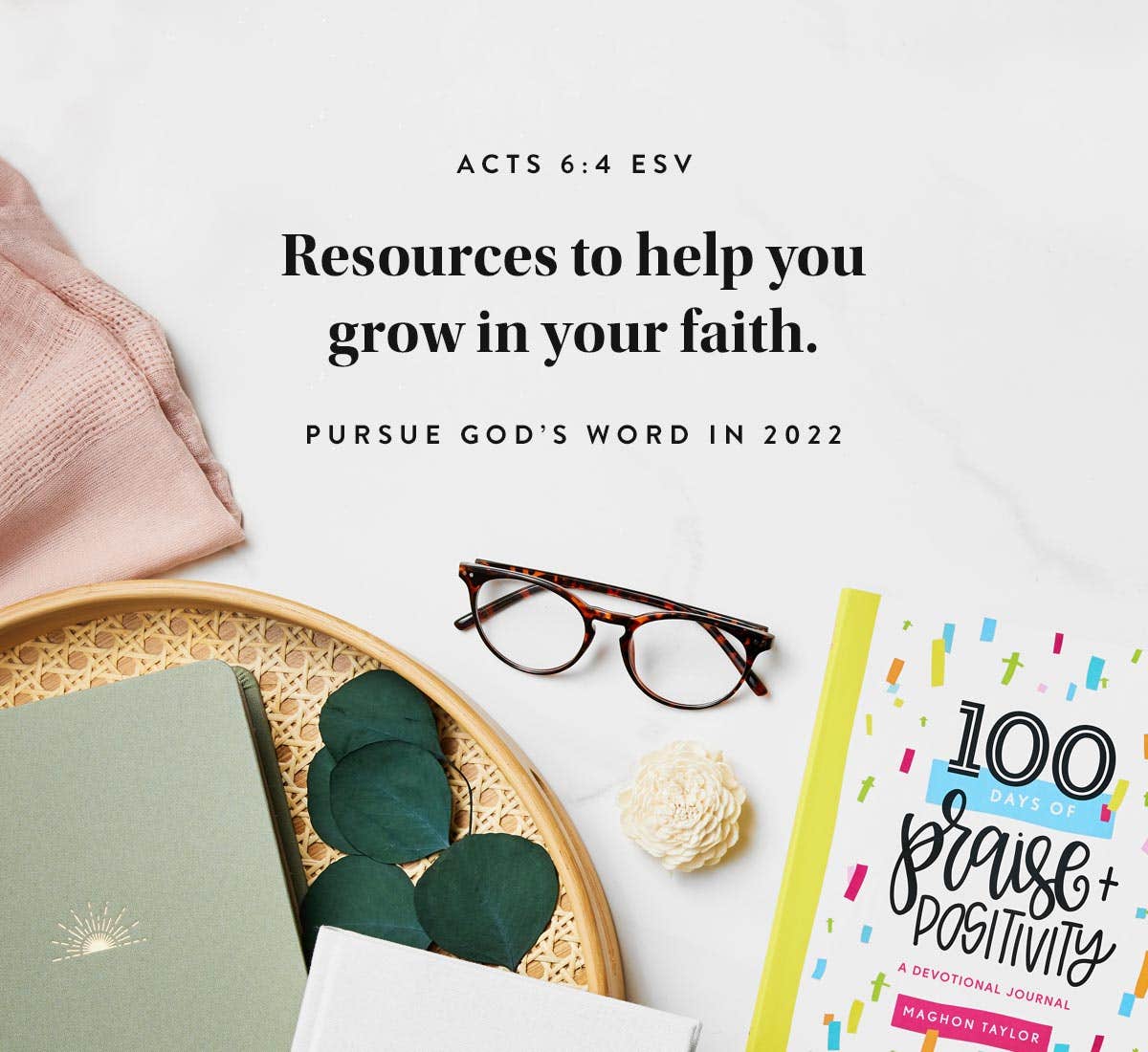 Resources to Help You Grow In Your Faith