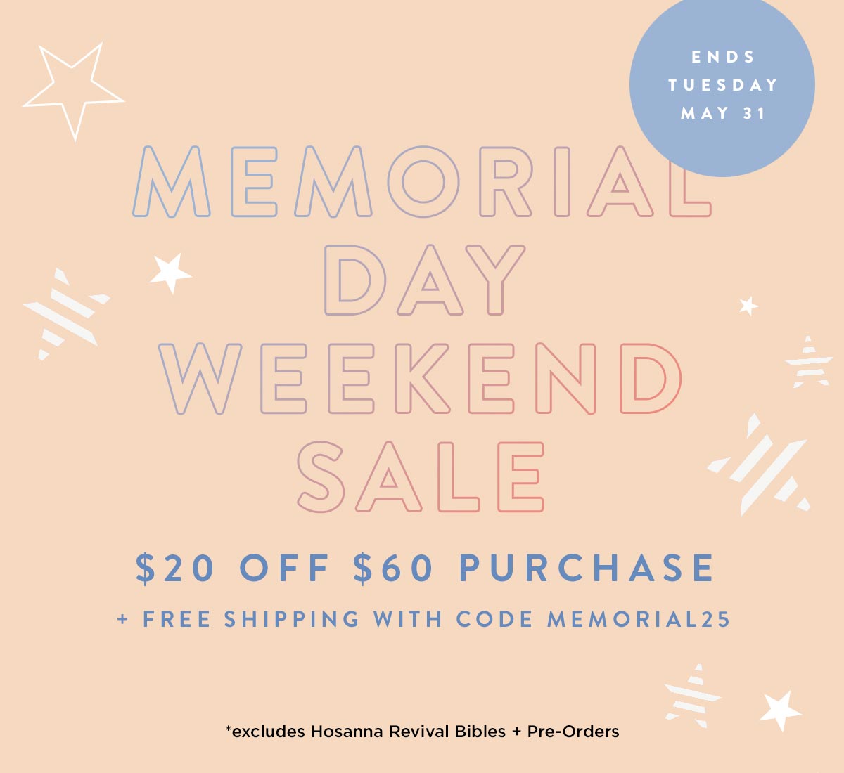 Memorial Day Weekend Sale: $20 Off $60 Purchase Plus Free Shipping with Code MEMORIAL
